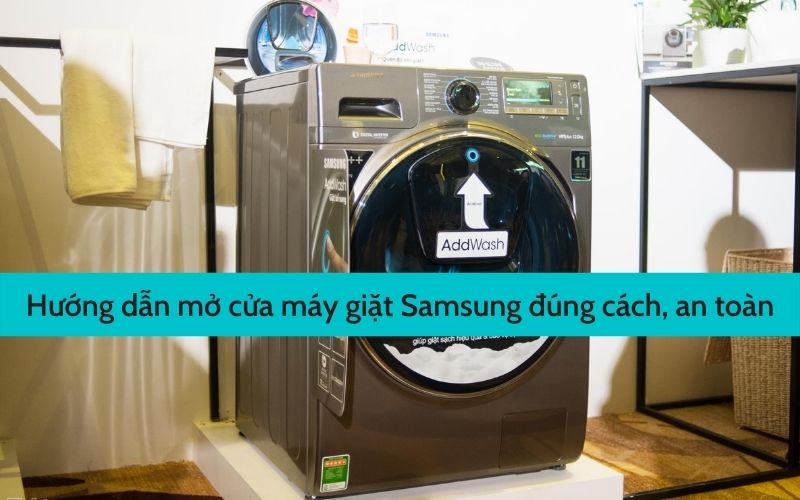 Máy Giặt Samsung Inverter Không Mở Được Cửa