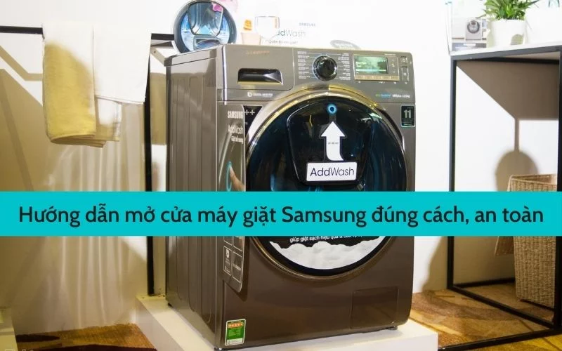 Máy giặt Samsung Inverter không mở được cửa